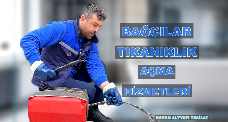 bağcılar tıkanıklık açma