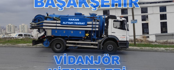 başakşehir vidanjör hizmeti